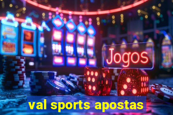 val sports apostas